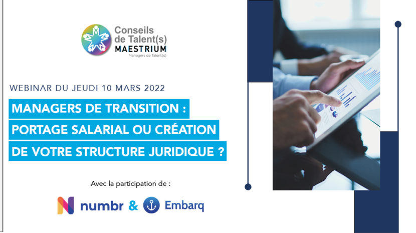 Managers de Transition : portage salarial ou création de votre structure juridique ?